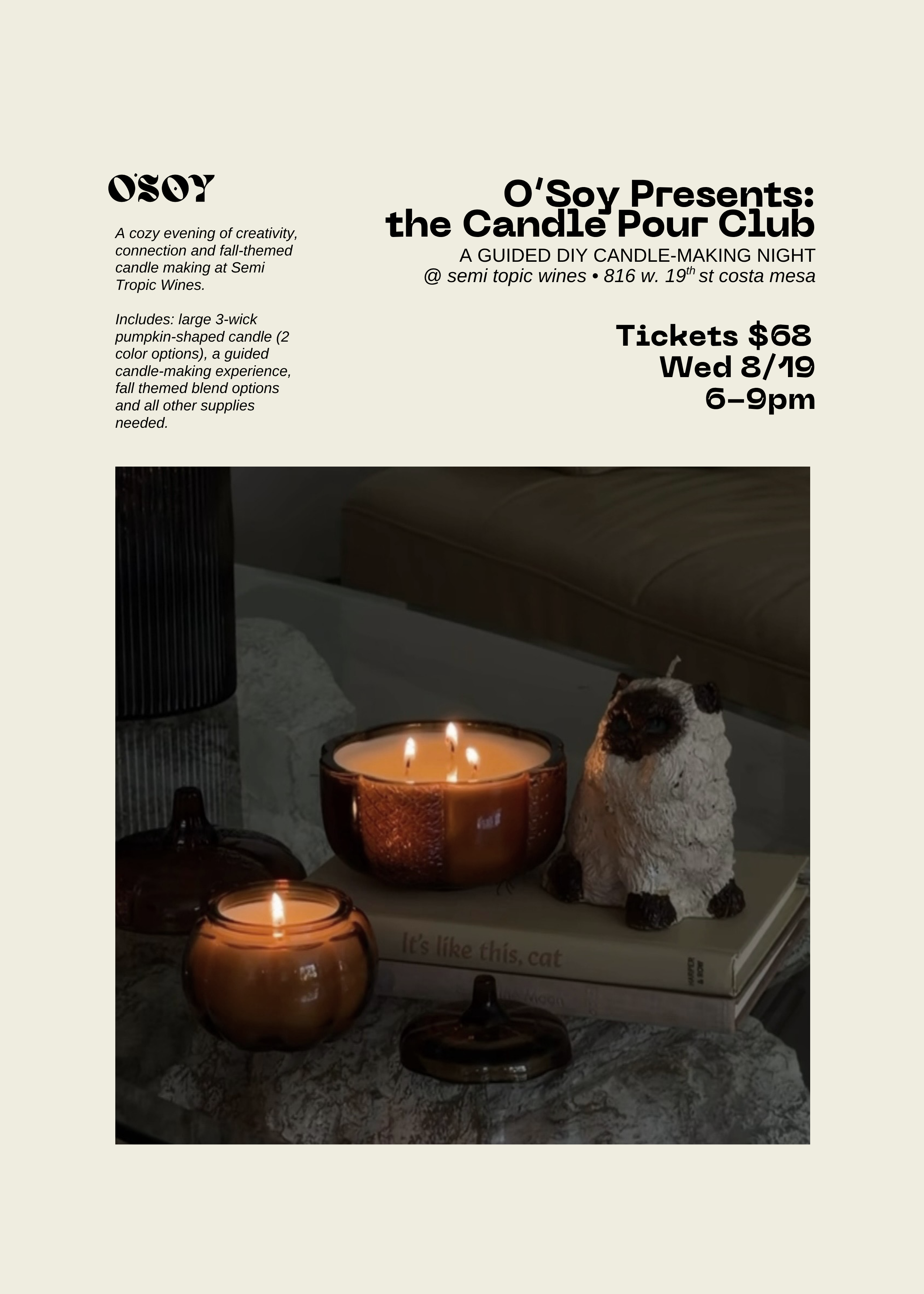 Tickets: the Candle Pour Club • a Guided DIY Candle Making-Night @ SEMI TROPIC WINES