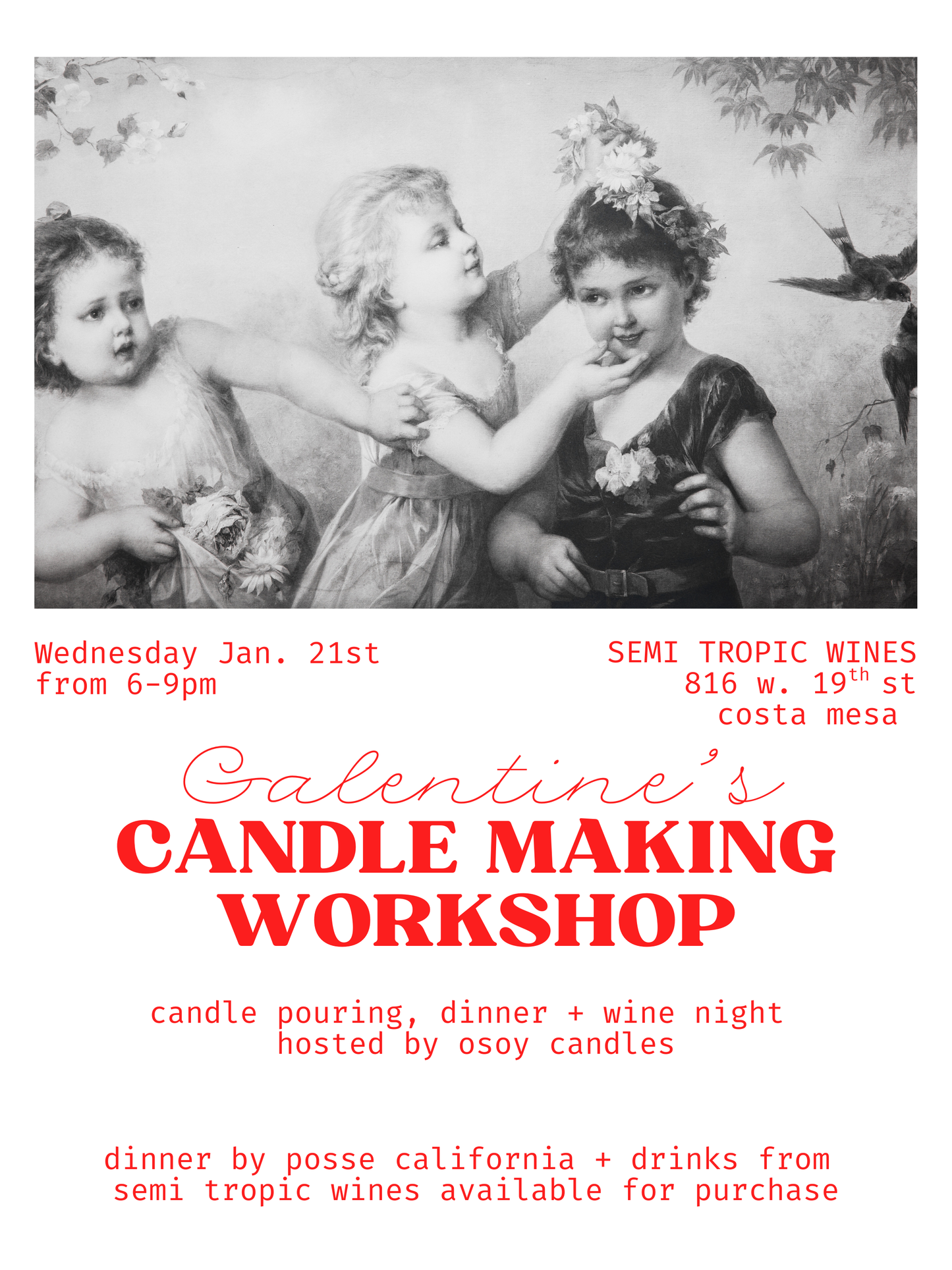 Galentine's Candle Making Workshop & Wine Night @ SEMI TROPIC WINES